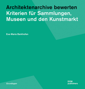 Architektenarchive bewerten von Barkhofen,  Eva-Maria