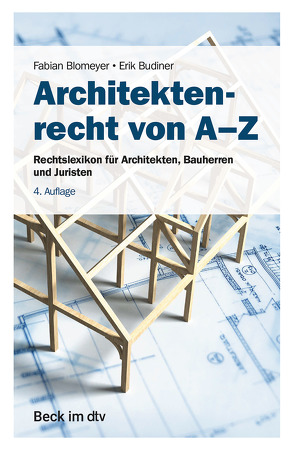 Architektenrecht von A-Z von Blomeyer,  Fabian, Budiner,  Erik