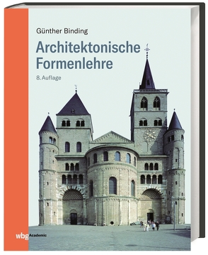 Architektonische Formenlehre von Binding,  Günther