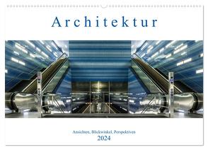 Architektur – Ansichten, Blickwinkel, Perspektiven (Wandkalender 2024 DIN A2 quer), CALVENDO Monatskalender von Eugster,  Armin