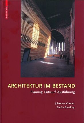 Architektur im Bestand von Breitling,  Stefan, Cramer,  Johannes