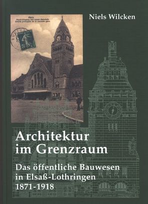 Architektur im Grenzraum von Wilcken,  Niels