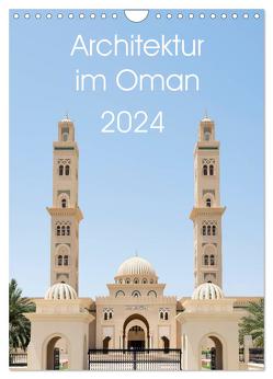 Architektur im Oman (Wandkalender 2024 DIN A4 hoch), CALVENDO Monatskalender von Zwanzger,  www.20er.net,  Wolfgang