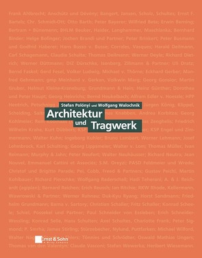 Architektur und Tragwerk von Polónyi,  Stefan, Walochnik,  Wolfgang