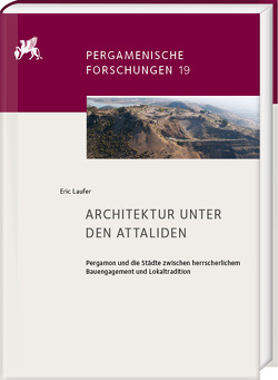 Architektur unter den Attaliden von Laufer,  Eric