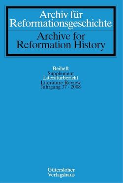 Archiv für Reformationsgeschichte – Literaturbericht