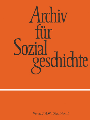 Archiv für Sozialgeschichte, Band 59 (2019) von Friedrich-Ebert-Stiftung