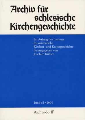 Archiv für Schlesische Kirchengeschichte von Koehler,  Joachim