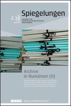 Archive in Rumänien (II) von Brandt,  Juliane, Dácz,  Enikö, Kührer-Wielach,  Florian