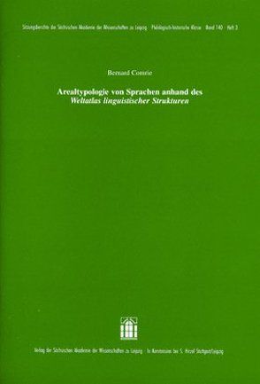 Arealtypologie von Sprachen anhand des Weltatlas linguistischer Strukturen von Comrie,  Bernard