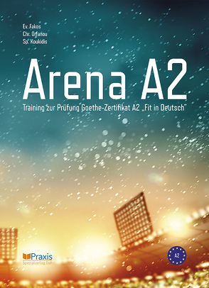 Arena A2 von Fakos,  Evangelos, Koukidis,  Spiros, Orfanou,  Chrysovalanto