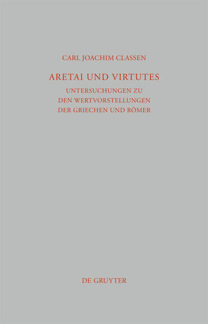 Aretai und Virtutes von Classen,  Carl Joachim