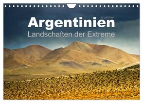 Argentinien Landschaften der Extreme (Wandkalender 2024 DIN A4 quer), CALVENDO Monatskalender von boeTtchEr,  U
