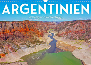 Argentinien – vielseitig und kontrastreich (Wandkalender 2022 DIN A3 quer) von SF