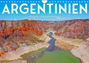 Argentinien – vielseitig und kontrastreich (Wandkalender 2022 DIN A4 quer) von SF