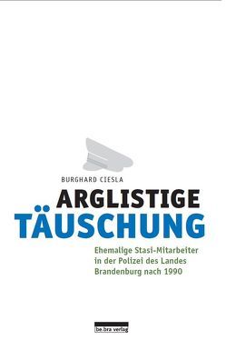 Arglistige Täuschung von Ciesla,  Burghard