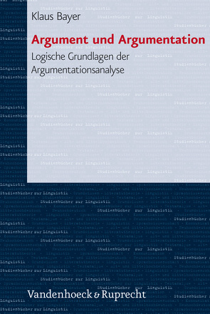 Argument und Argumentation von Bayer,  Klaus