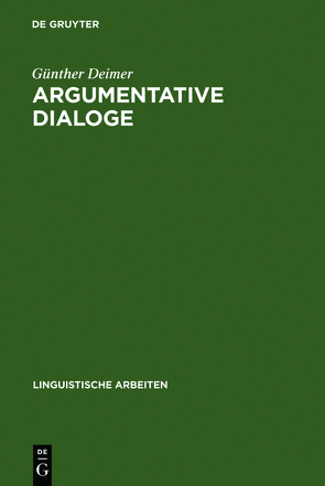 Argumentative Dialoge von Deimer,  Günther