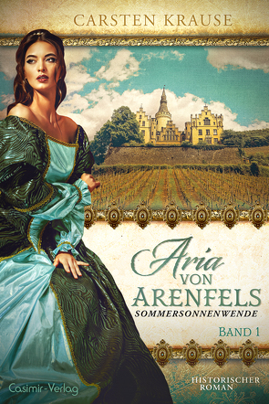 Aria von Arenfels von Krause,  Carsten