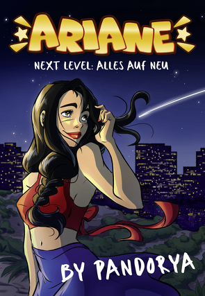 Ariane – Next Level: Alles auf neu von Aisling,  Rei, Pandorya