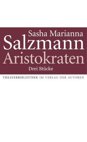 Aristokraten von Salzmann,  Sasha Marianna