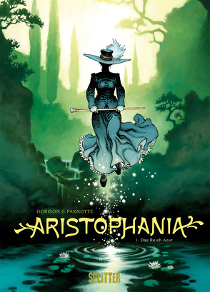 Aristophania. Band 1 von Dorison,  Xavier, Parnotte,  Joel