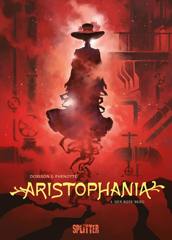 Aristophania. Band 4 von Dorison,  Xavier, Parnotte,  Joel