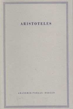 Aristoteles: Aristoteles Werke / Magna Moralia von Dirlmeier,  Franz