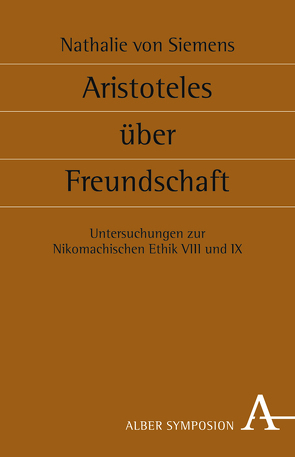 Aristoteles über Freundschaft von Siemens,  Nathalie von