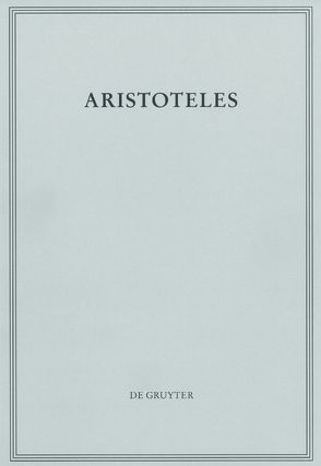 Aristoteles: Werke / Analytica Priora Buch II von Malink,  Marko, Strobach,  Niko