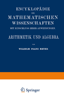 Arithmetik und Algebra von Meyer,  Wilhelm Franz