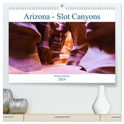 Arizona – Slot Canyons (hochwertiger Premium Wandkalender 2024 DIN A2 quer), Kunstdruck in Hochglanz von Altmaier,  Michael