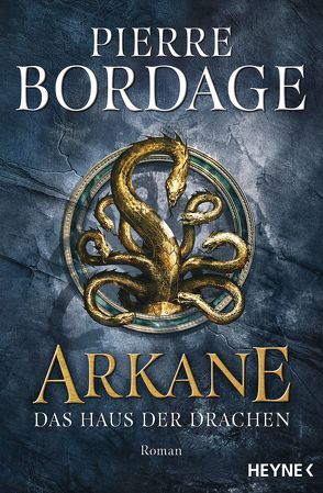 Arkane von Bordage,  Pierre, Fischer,  Carola