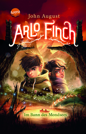 Arlo Finch (2). Im Bann des Mondsees von August,  John, Freund,  Wieland, Vogt,  Helge, Wandel,  Andrea