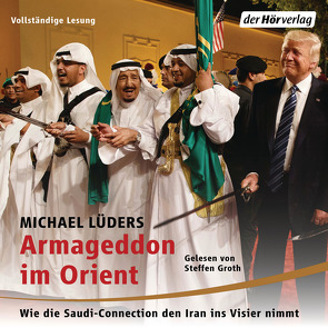 Armageddon im Orient von Groth,  Steffen, Lüders,  Michael