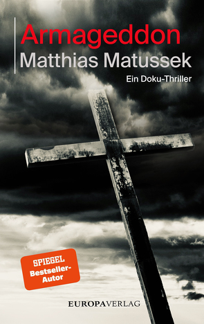 Armageddon von Matussek,  Matthias