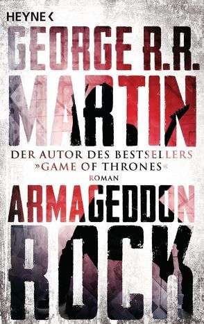 Armageddon Rock von Martin,  George R.R., Robert,  Peter