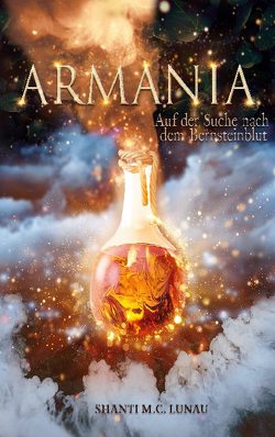 Armania von Lunau,  Shanti M. C.