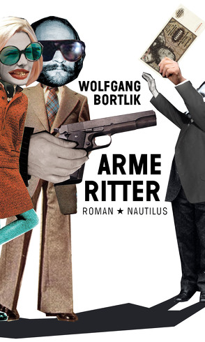 Arme Ritter von Bortlik,  Wolfgang