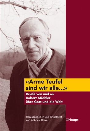 ‚Arme Teufel sind wir alle …‘ von Röwer,  Gabriele