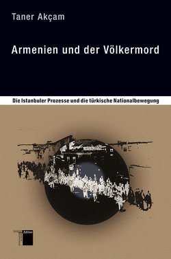 Armenien und der Völkermord von Akcam,  Taner