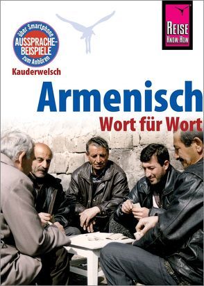 Armenisch – Wort für Wort von Avak,  Robert