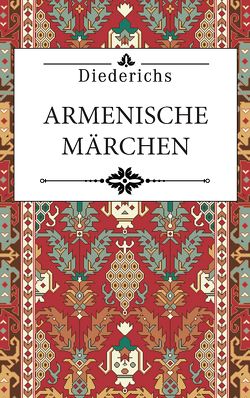 Armenische Märchen von Levin,  Isidor, Masing,  Uku, Schenkowitz - Levin,  Gisela