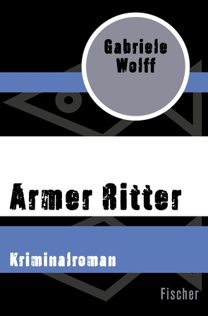 Armer Ritter von Wolff,  Gabriele