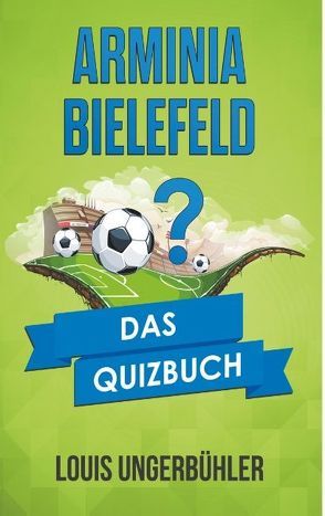 Arminia Bielefeld von Ungerbühler,  Louis