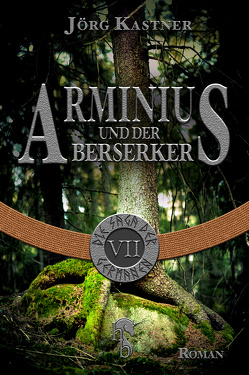 Arminius und der Berserker von Kastner,  Jörg