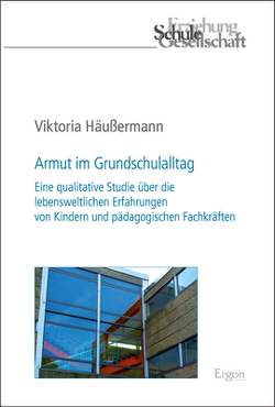 Armut im Grundschulalltag von Häußermann,  Viktoria