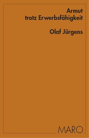 Armut trotz Erwerbsfähigkeit von Jürgens,  Olaf, Ostner,  Ilona, Voges,  Wolfgang