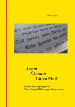 Armut Übermut Guten Mut! von Wenzel,  Silke