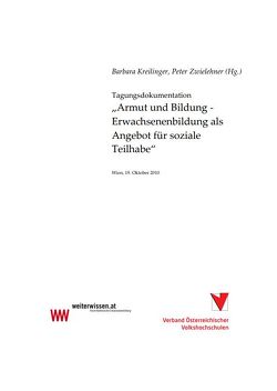 Armut und Bildung – Erwachsenenbildung als Angebot für soziale Teilhabe von Kreilinger,  Barbara, Zwielehner,  Peter